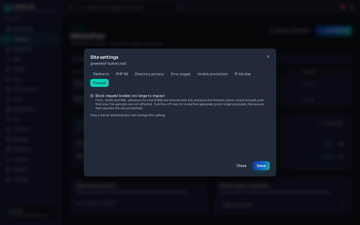 The Site settings dialog on the Firewall tab with the option to block request bodies too large to inspect